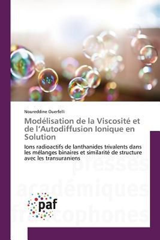 Modélisation de la Viscosité et de l'Autodiffusion Ionique en Solution