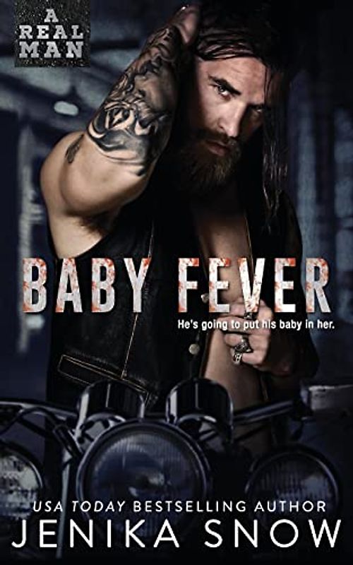 Baby Fever (A Real Man, Band 3)