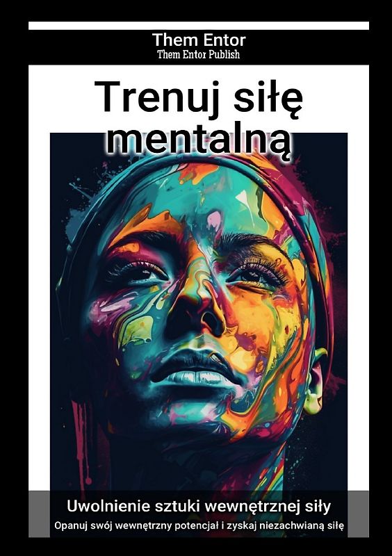 Trenuj siłę mentalną