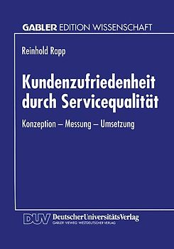 Kundenzufriedenheit durch Servicequalität