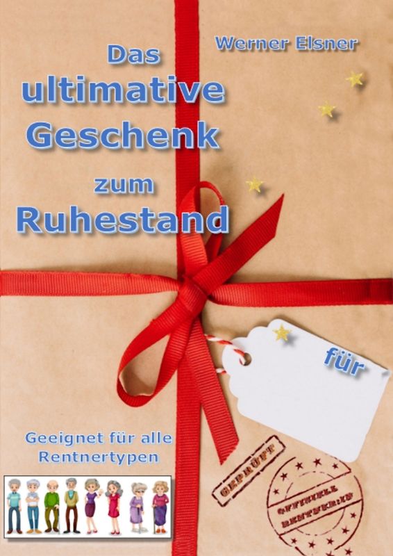 Das ultimative Geschenk zum Ruhestand