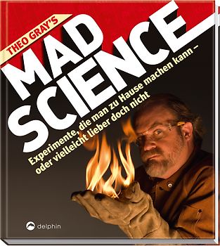 Theo Gray's Mad Science