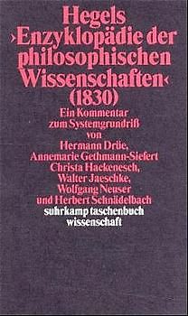 Hegels Philosophie – Kommentare zu den Hauptwerken. 3 Bände
