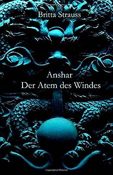 Anshar: Der Atem des Windes - Strauss, Britta