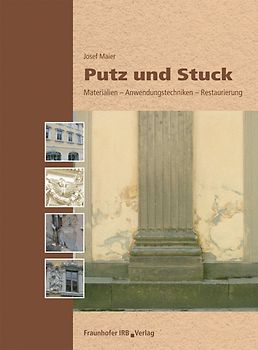 Putz und Stuck.