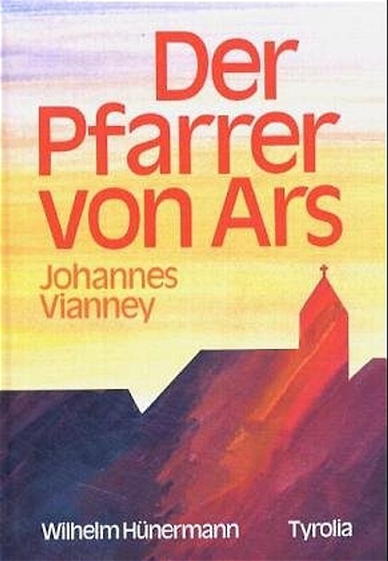 Der Pfarrer von Ars
