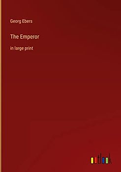 The Emperor: in large print