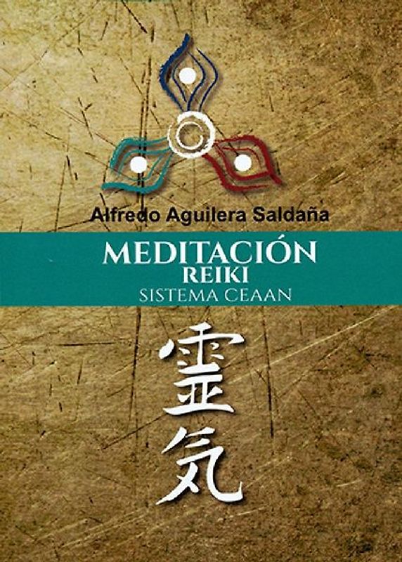 MEDITACION REIKI.SISTEMA CEAAN