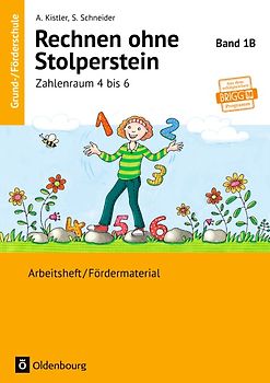 Rechnen ohne Stolperstein / Band 1B - Zahlenraum 4 bis 6 - Neubearbeitung