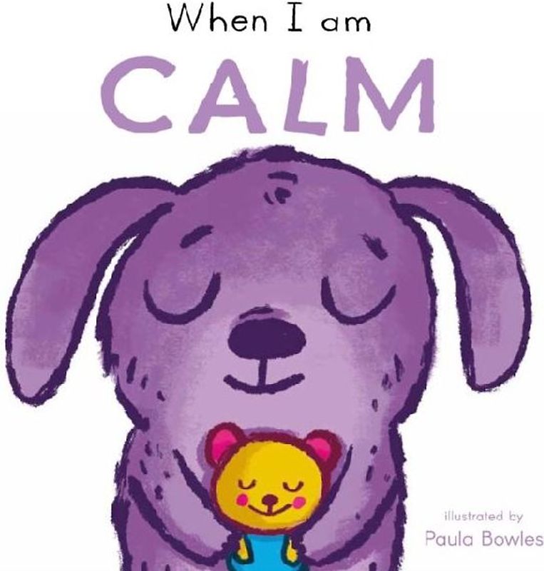 When I am Calm