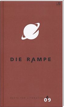 Die Rampe. Hefte für Literatur / Die Rampe 4/2009
