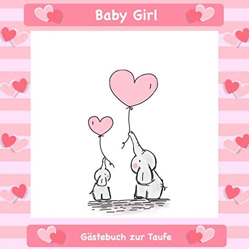 Gästebuch zur Taufe: Für Mädchen I Rosa Elefanten Design I für 25 Gäste I Geschriebene Glückwünsche & die schönsten Fotos I Quadratisch I Softcover I Geschenkidee für das Patenkind