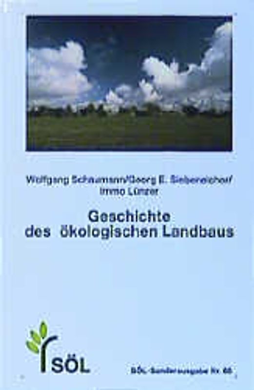 Geschichte des ökologischen Landbaus