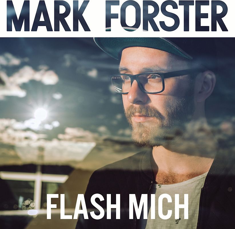 Forster,Mark - Flash Mich