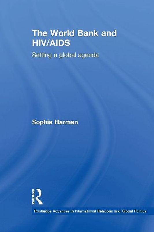 The World Bank and HIV/AIDS