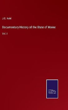 Documentary History of the State of Maine