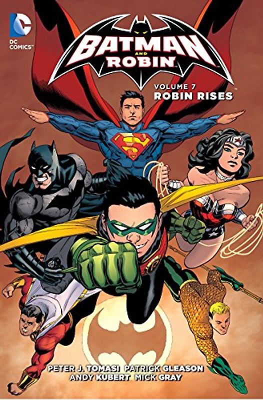 Batman and Robin Vol. 7: Robin Rises - Tomasi, Peter J.