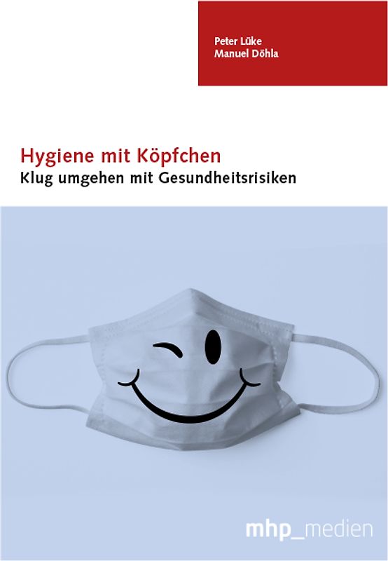 Hygiene mit Köpfchen