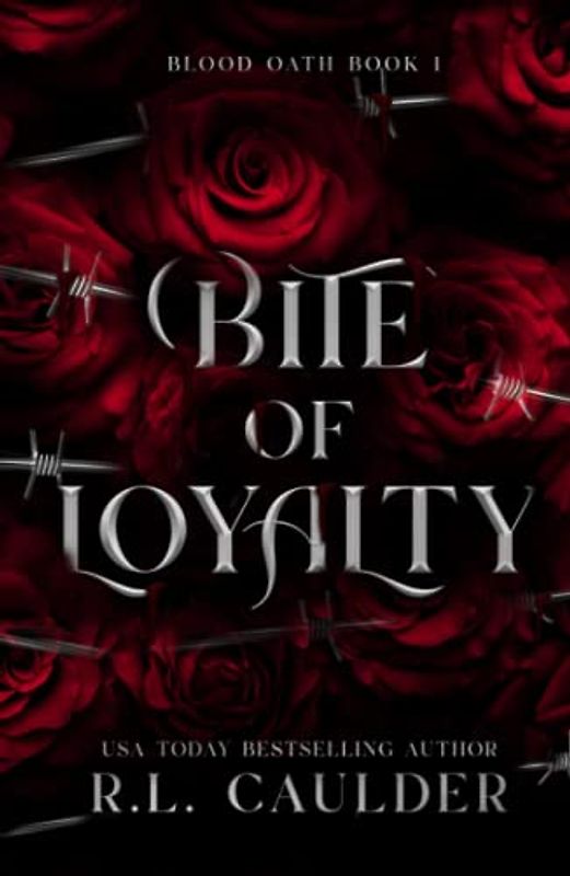 Bite of Loyalty (Blood Oath, Band 1)