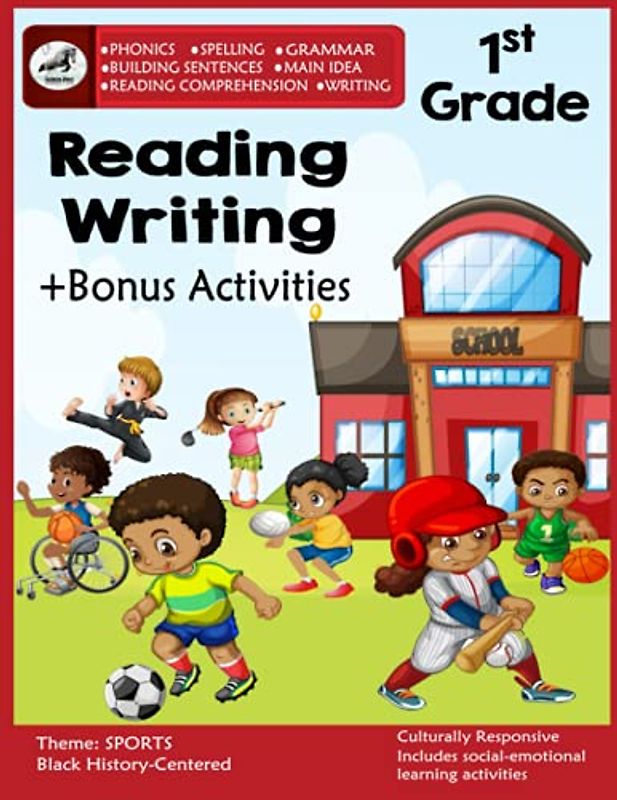 1st Grade Reading and Writing: First Grade Workbook-Ages 5-7, Phonics, Grammar, Sentence Structure, Reading Comprehension, Main Idea, Drawing ... (Learning with a Black History Twist Vol1)