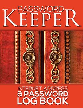 Password Keeper (Internet Address & Password Log Book)