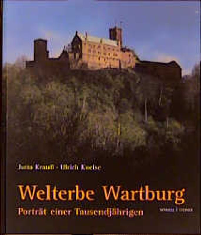 Welterbe Wartburg