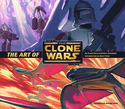 Art of Star Wars The Clone Wars (Star Wars Clone Wars) - Frank Parisi
