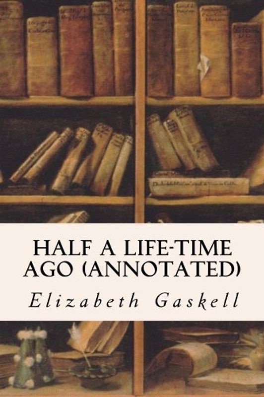 Half a Life-time Ago (annotated)