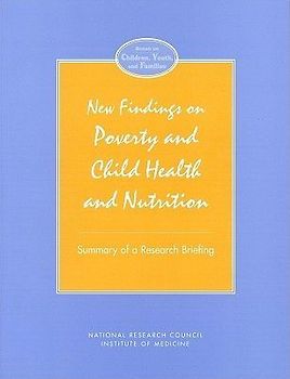 New Findings on Poverty and Child Health and Nutrition