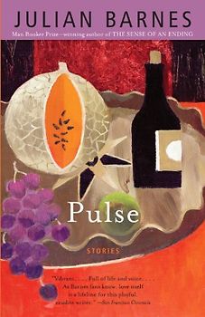 Pulse: Stories (Vintage International) - Barnes, Julian