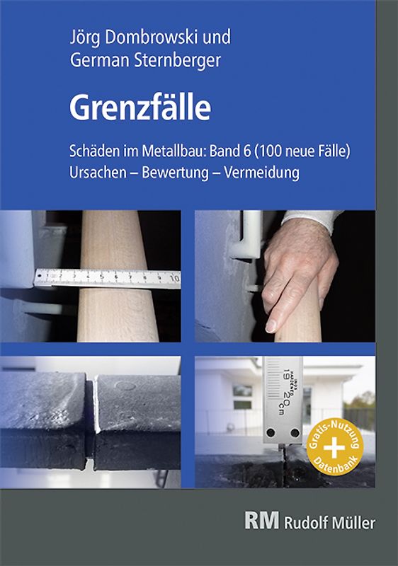 Schäden im Metallbau Band 6 Grenzfälle- mit E-Book