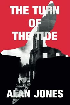 The Turn of The Tide (The Sturmtaucher Trilogy, Band 3)