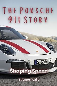 The Porsche 911 Story