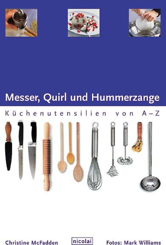 Messer, Quirl & Hummerzange