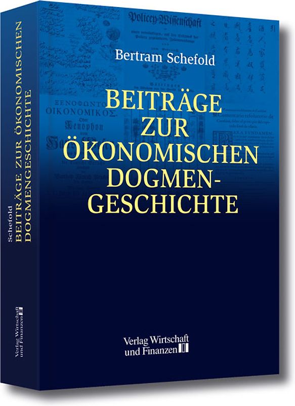 Beiträge zur ökonomischen Dogmengeschichte