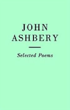 Selected Poems: John Ashbery