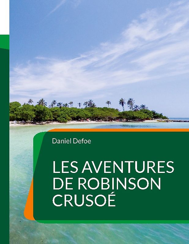 Les Aventures de Robinson Crusoé