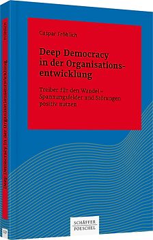 Deep Democracy in der Organisationsentwicklung