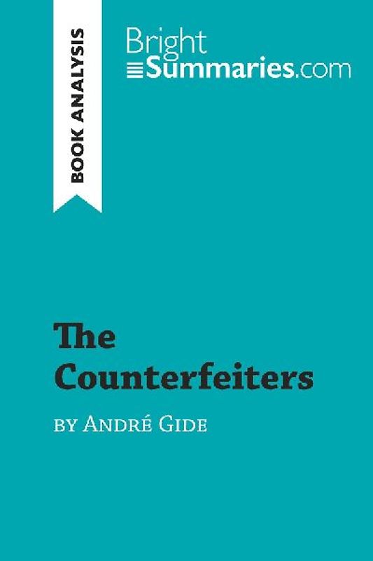 The Counterfeiters by André Gide (Book Analysis)