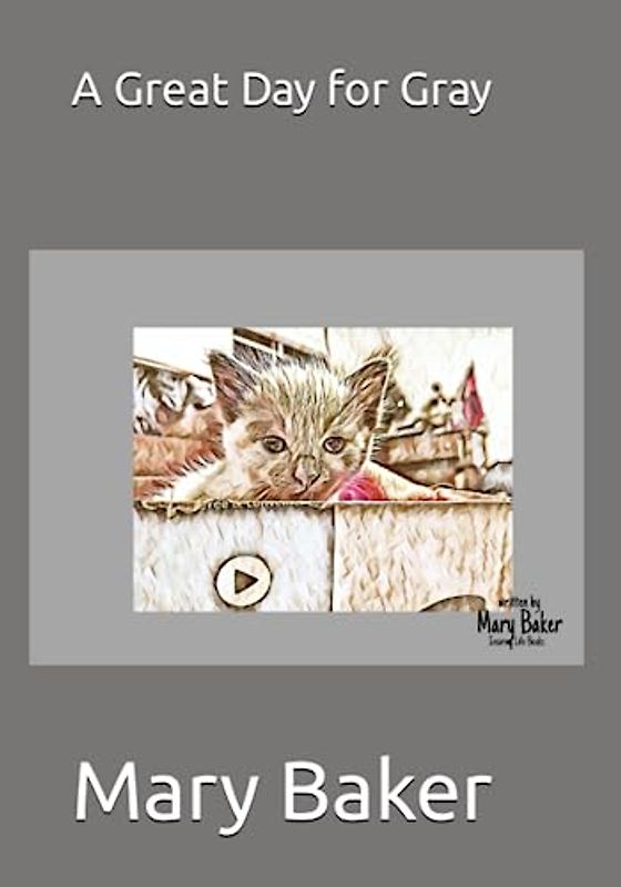 A Great Day for Gray (Gray and Circe Children's Book Series, Band 2)