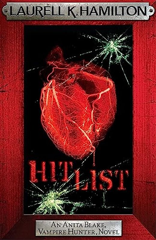 Hit List (Anita Blake Vampire Hunter 20) - Laurell K. Hamilton