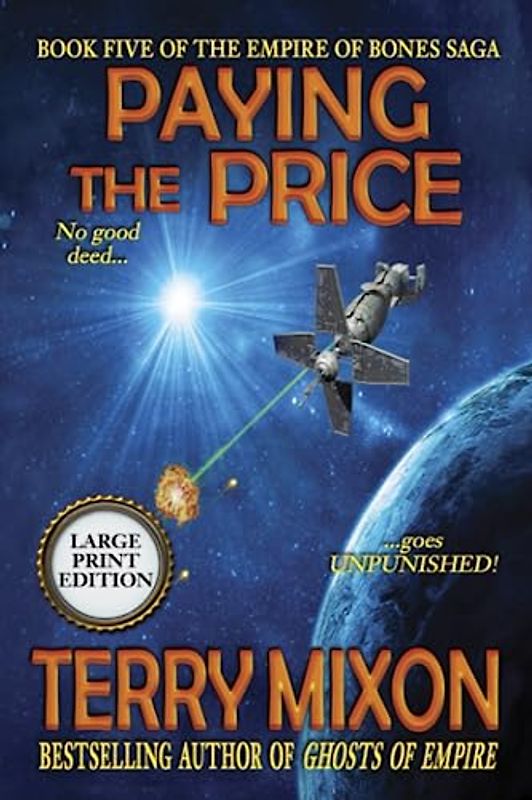 Paying the Price (Book 5 of the Empire of Bones Saga) (Large Print)
