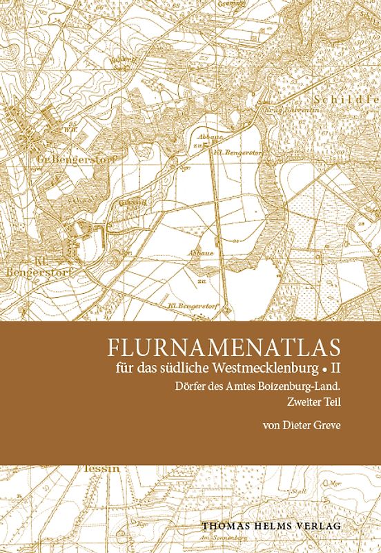 Flurnamenatlas für das südliche Westmecklenburg II