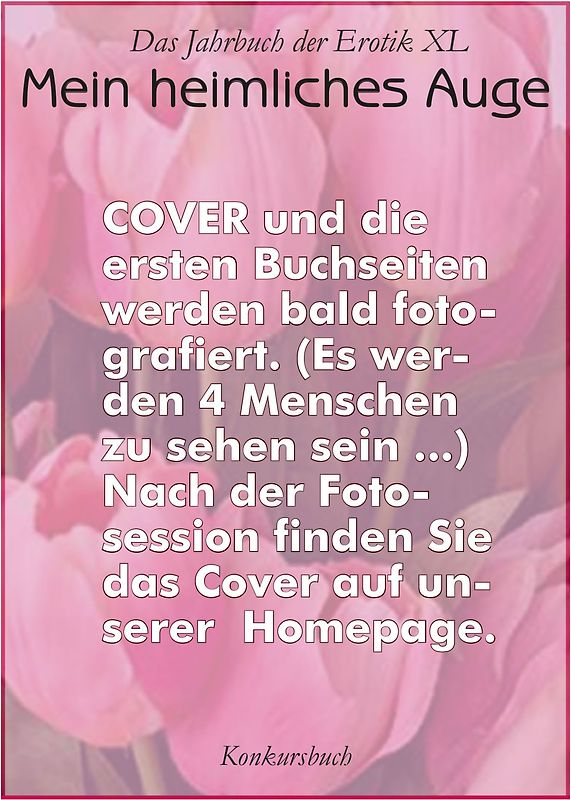 Mein heimliches Auge 40