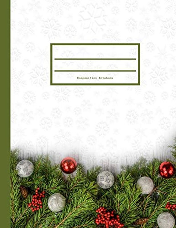 Composition Notebook: Christmas themed college ruled lined paper journal book