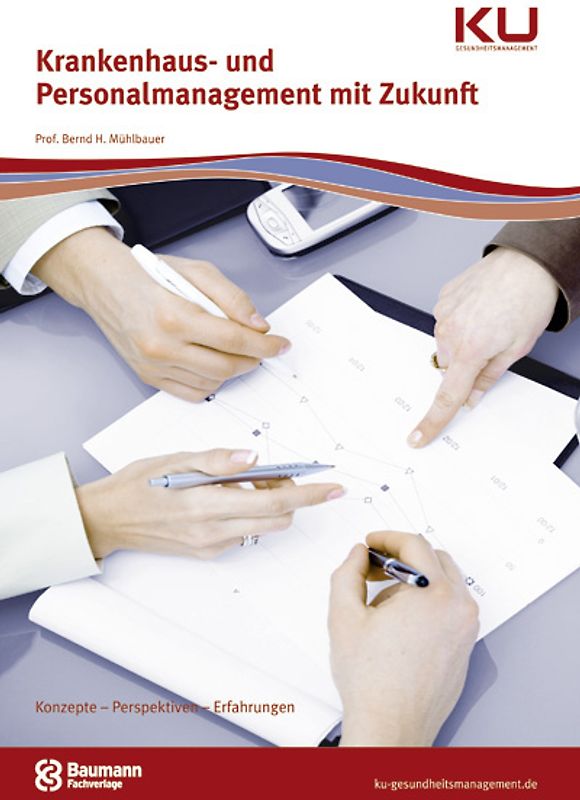 Krankenhaus- und Personalmanagement mit Zukunft