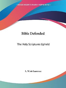 Bible Defended