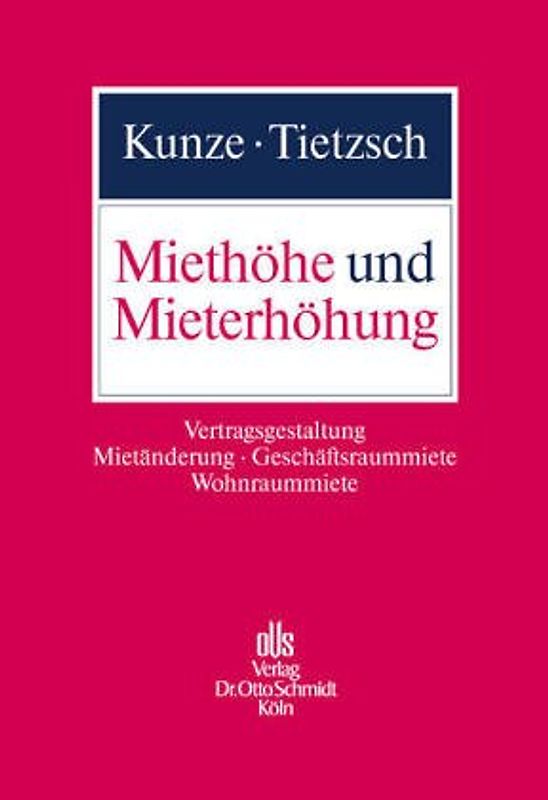 Miethöhe und Mieterhöhung
