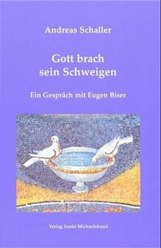 Gott brach sein Schweigen