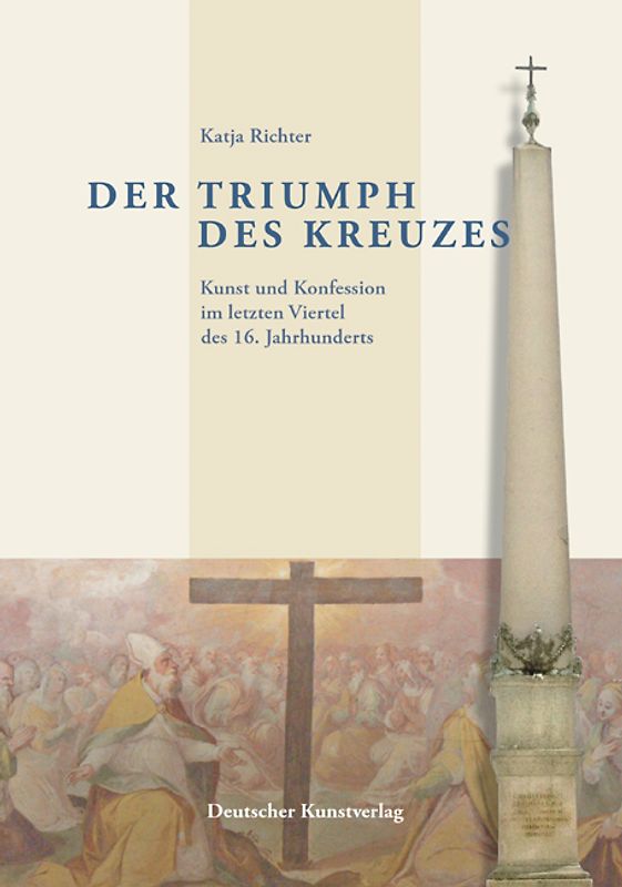Der Triumph des Kreuzes